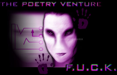 F.U.C.K. - The Poetry Venture